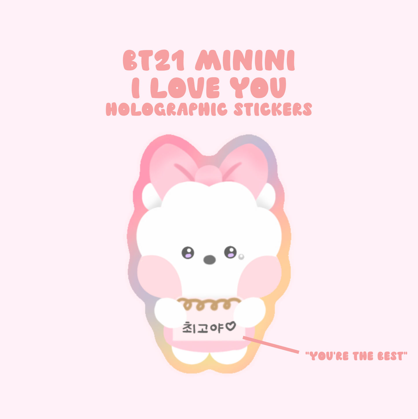 BT21 Minini I Love You Holographic Stickers